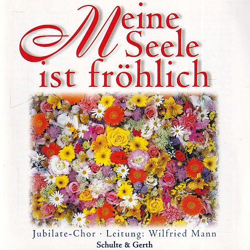 Meine Seele ist fröhlich [CD]