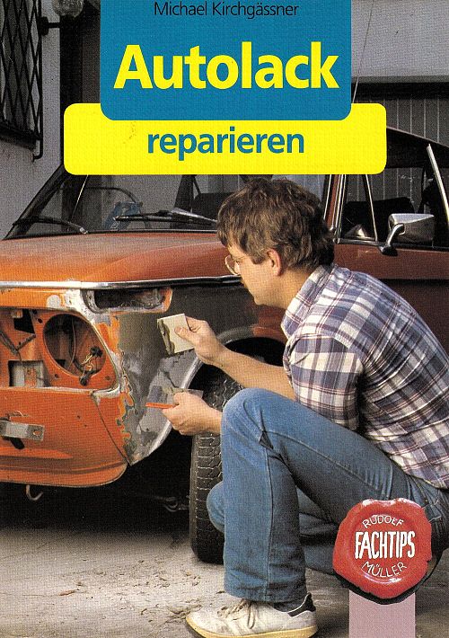 Autolack reparieren