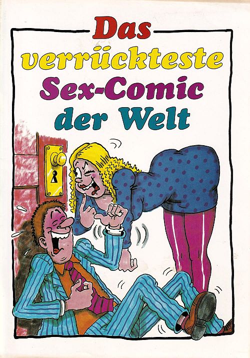 Das verrückteste Sex-Comic der Welt