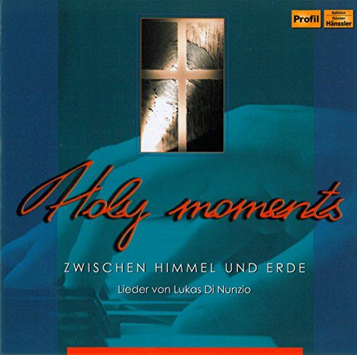 Holy moments - Zwischen Himmel und Erde [CD]