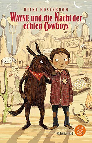 Wayne und die Nacht der echten Cowboys