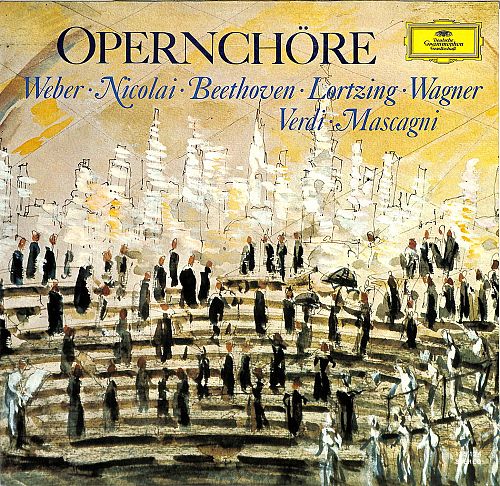 Opernchöre  [Vinyl]