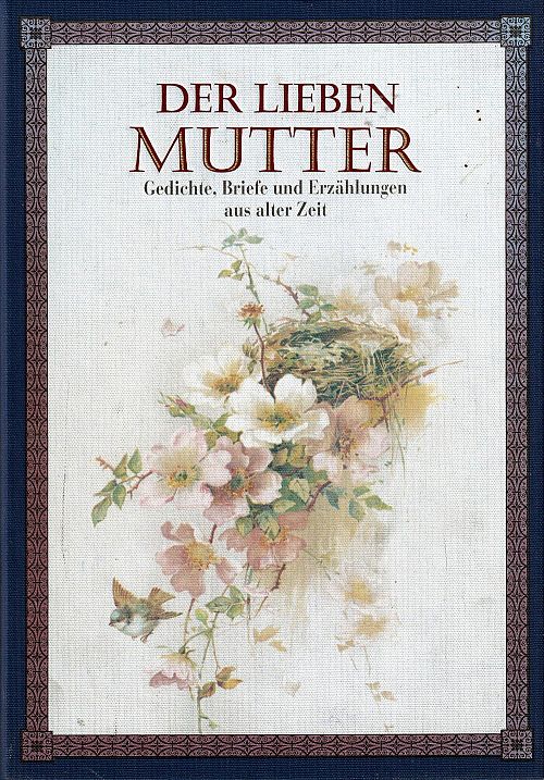 Der lieben Mutter