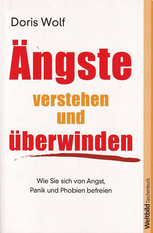 Ängste verstehen und überwinden
