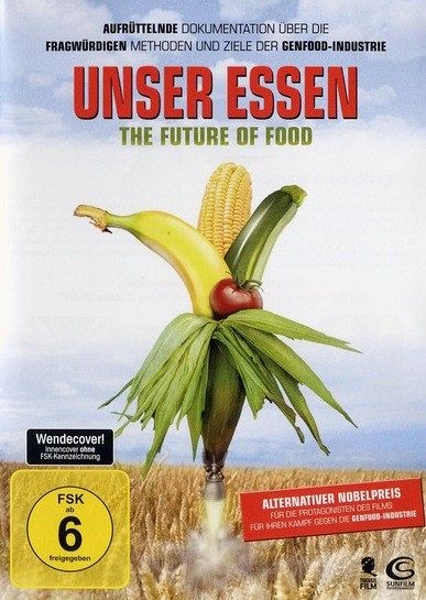 Unser Essen - The Future of Food [DVD]