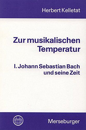 Zur musikalischen Temperatur