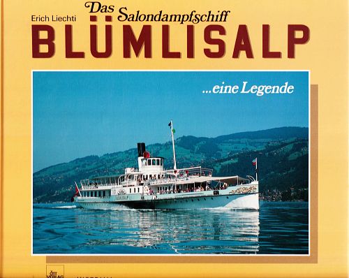Das Salondampfschiff Blüemlisalp - eine Legende