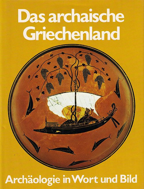 Das archaische Griechenland
