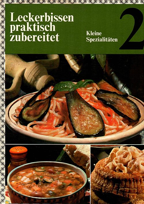 Leckerbissen praktisch zubereitet 