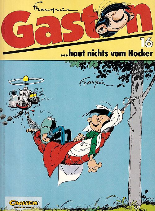 Gaston haut nichts vom Hocker