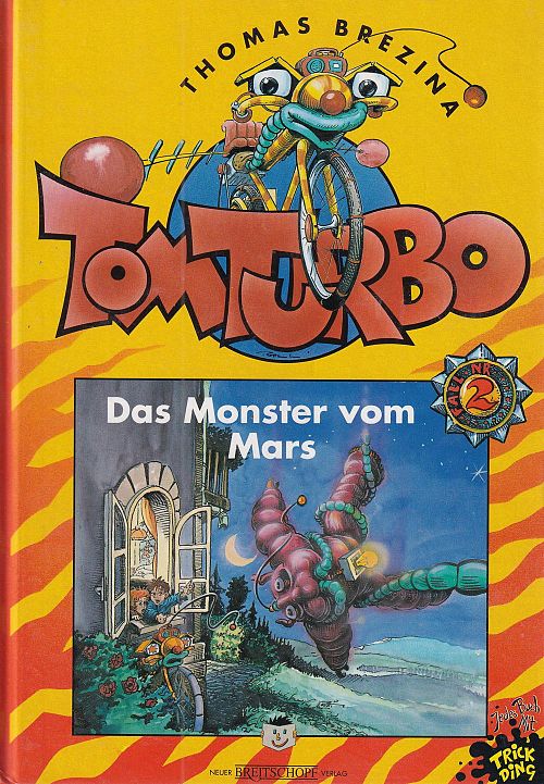 Tom Turbo - Das Monster vom Mars