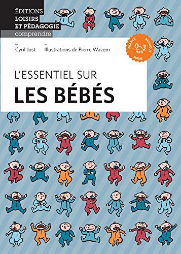 L'essentiel sur les bébés