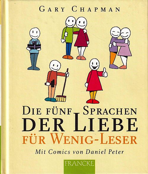 Die fünf Sprachen der Liebe - Für Wenig-Leser