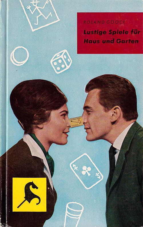Lustige Spiele für Haus und Garten