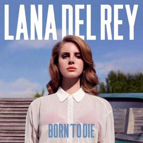 Born to die [CD]