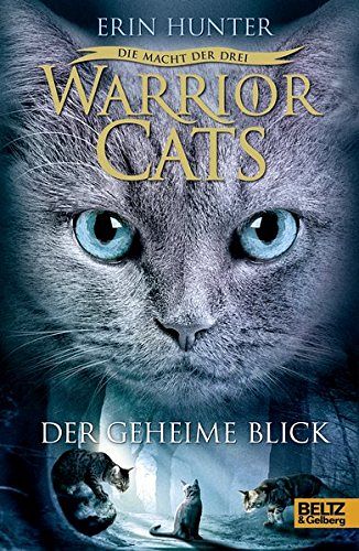 Warrior Cats - Die Macht der drei