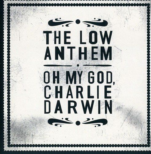 Oh My God, Charlie Darwin [CD]
