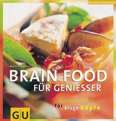Brain Food für Geniesser