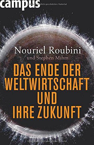 Das Ende der Weltwirtschaft und ihre Zukunft