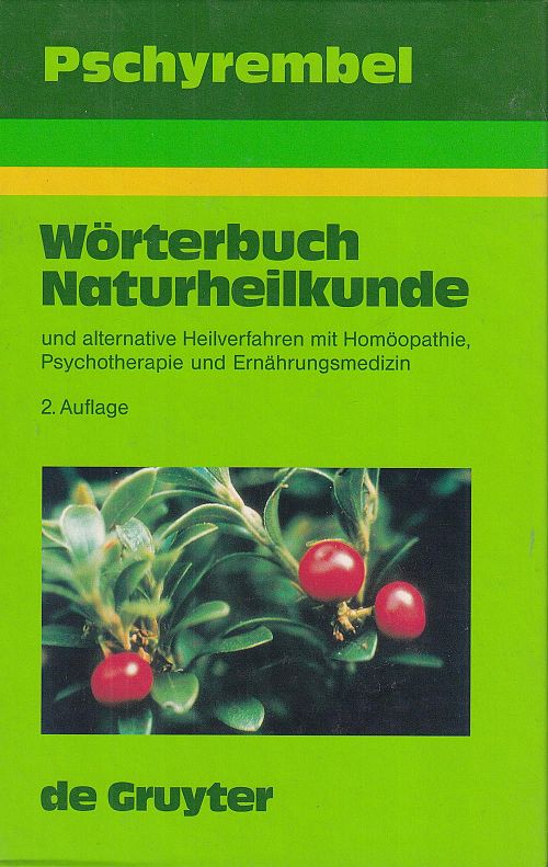 Pschyrembel Wörterbuch Naturheilkunde und alternative Heilverfahren