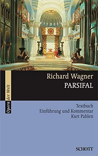 Parsifal - Einführung und Kommentar
