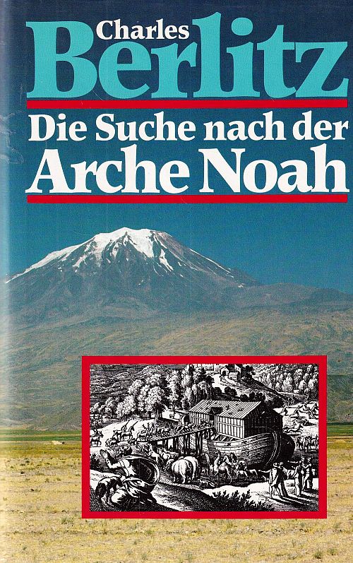 Die Suche nach der Arche Noah