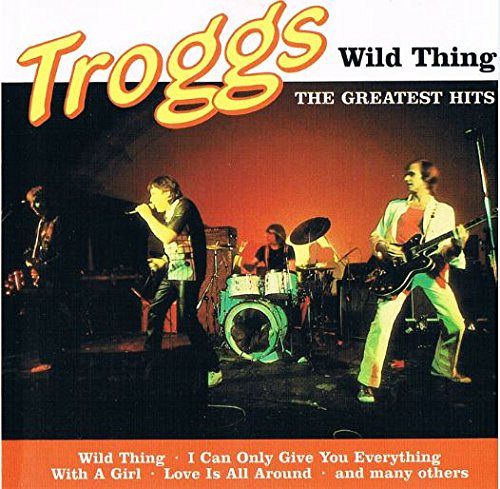 Wild Thing - The Greatest Hits [CD]