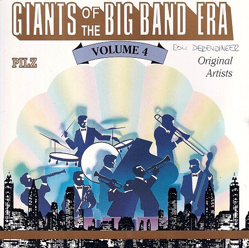 Giants of the Big Band Era Volume 4 [CD]