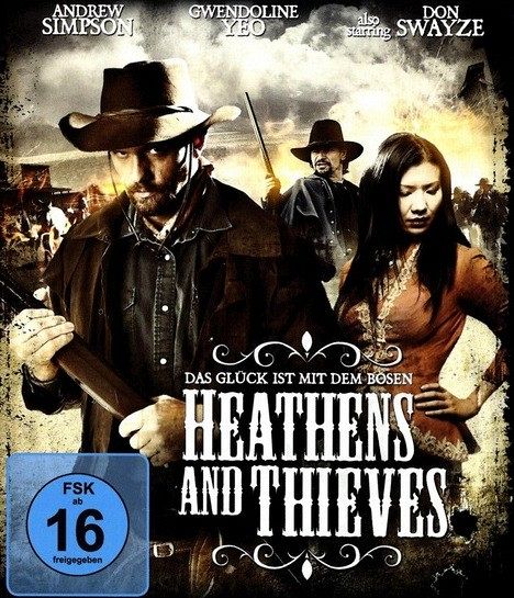 Heathens and Thieves - Das Glück ist mit dem Bösen [Blu-ray]