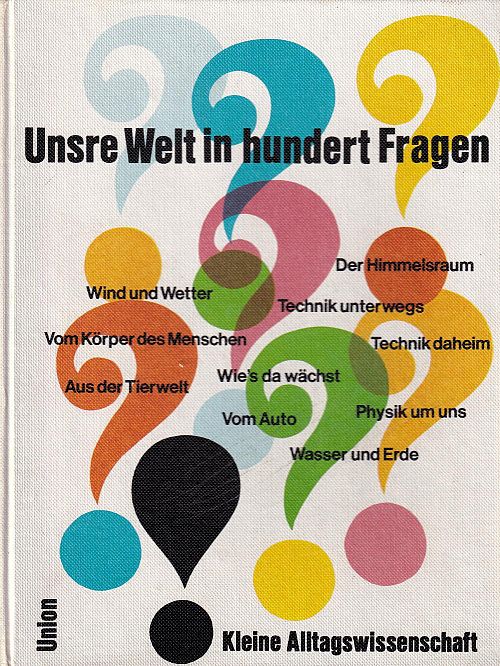 Unsere Welt in 100 Fragen