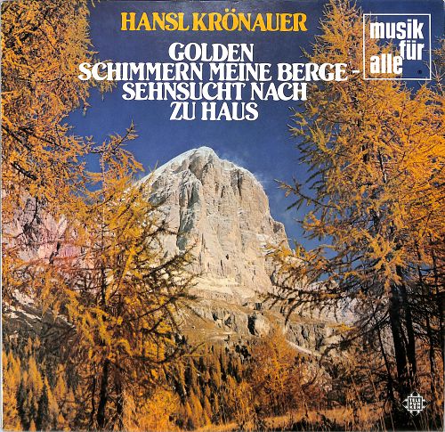 Golden schimmern meine Berge - Sehnsucht nach zu Haus [Vinyl]