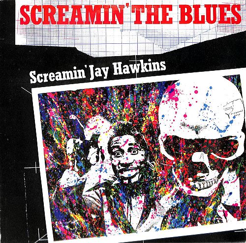 Screamin' the Blues [Vinyl]