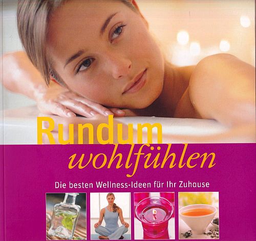 Rundum wohlfühlen