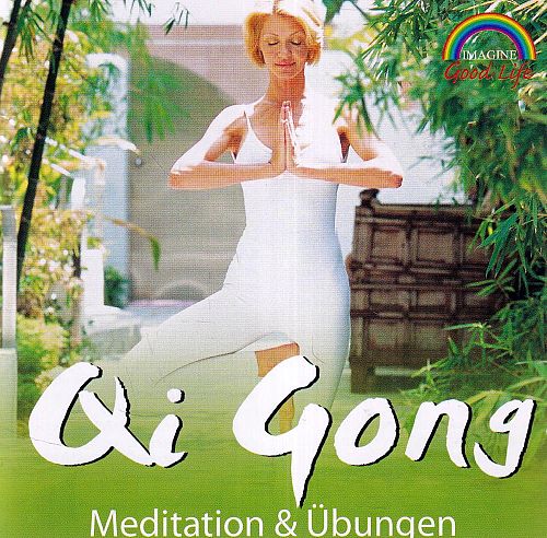 Qi Gong Meditation [CD]