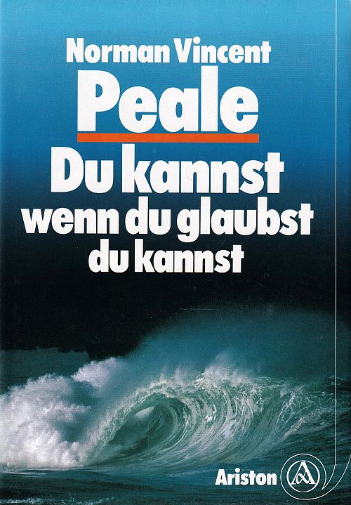 Du kannst, wenn Du glaubst, Du kannst