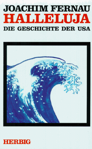 Halleluja - Die Geschichte der USA