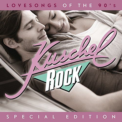 Kuschelrock Special Edition - Lovesongs Of The 90's [CD]