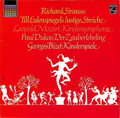 Till Eulenspiegels lustige Streiche, Kindersymphonie, Der Zauberlehrling, Kinderspiele [Vinyl]