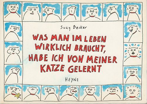 Was man im Leben wirklich braucht, habe ich von meiner Katze gelernt