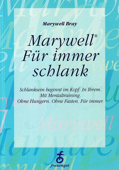 Marywell - Für immer schlank