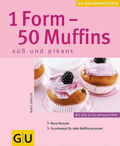 1 Form - 50 Muffins. Süss und pikant