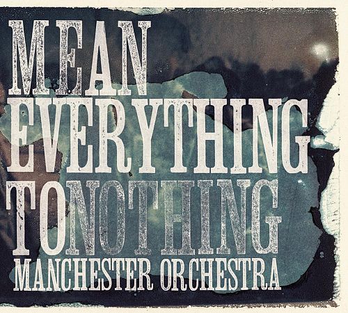 Mean Everything to Nothing [CD]