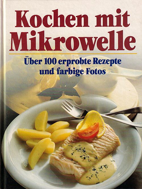 Kochen mit Mikrowelle