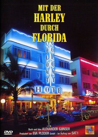 Mit der Harley durch Florida [DVD]