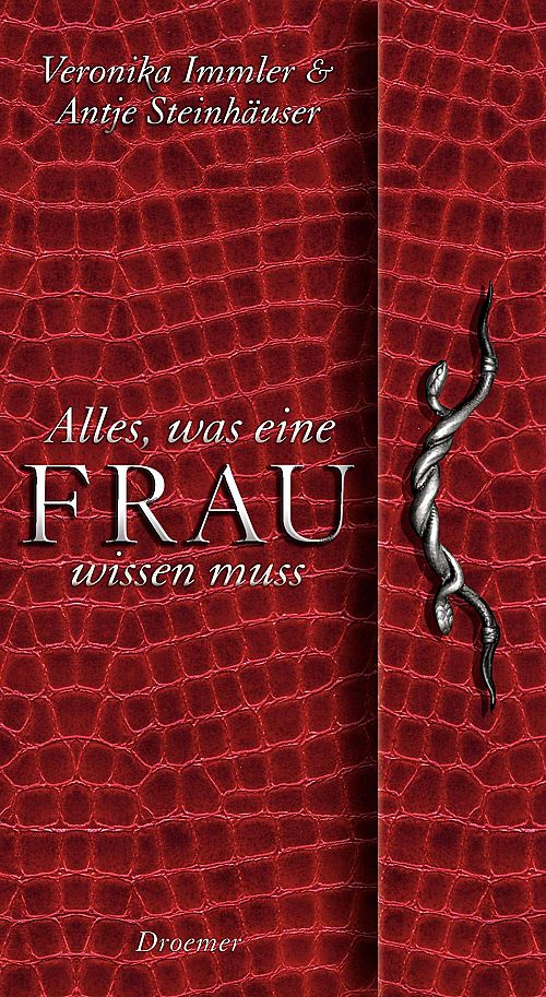 Alles was eine Frau wissen muss