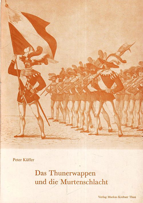 Das Thunerwappen und die Murtenschlacht