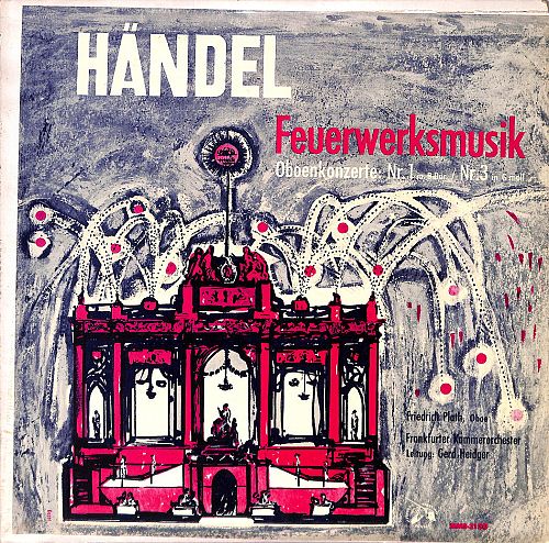 Feuerwerksmusik Oboenkonzerte - Nr. 1 In B Dur / Nr. 3 In G-moll [Vinyl]