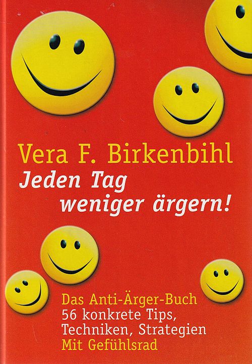 Jeden Tag weniger ärgern!