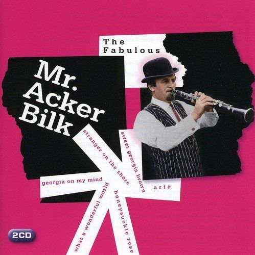 The Fabulous Mr. Acker Bilk [CD]