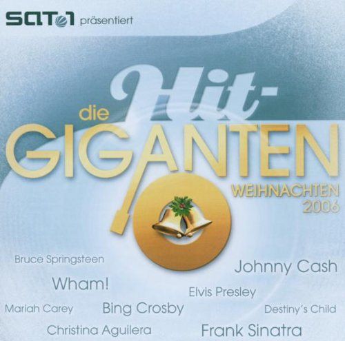 Die Hit Giganten - Weihnachten 2006 [CD]